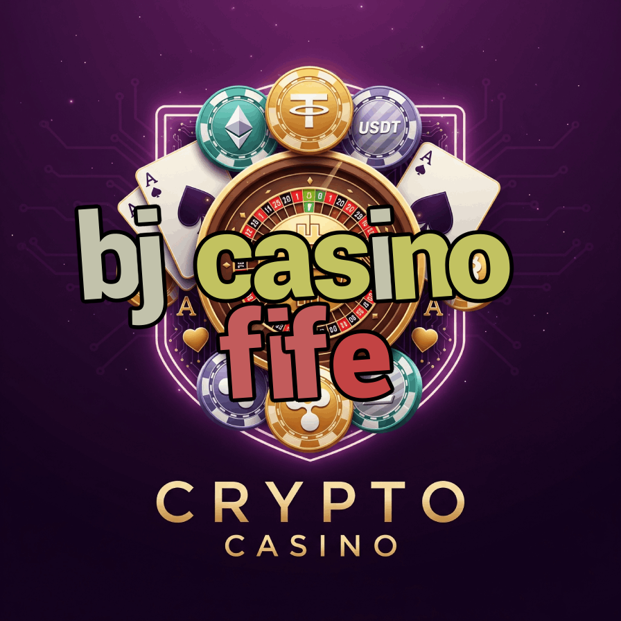 BJ Casino Fife - Best Blackjack Casino